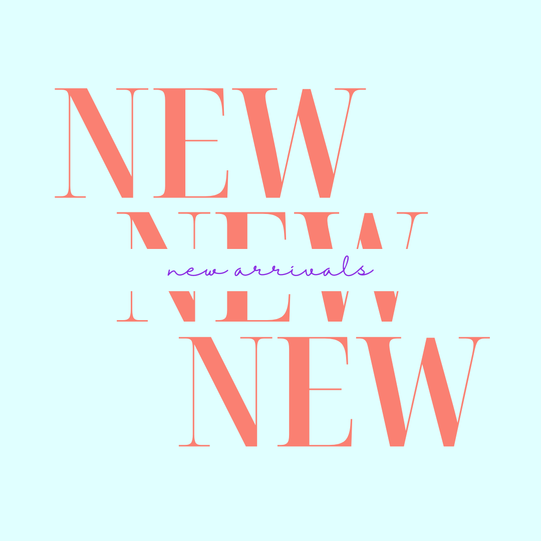 New Arrivals!